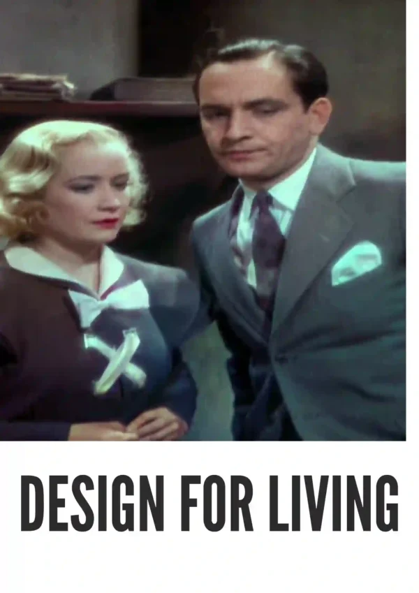 Design for Living (1933) Colorized