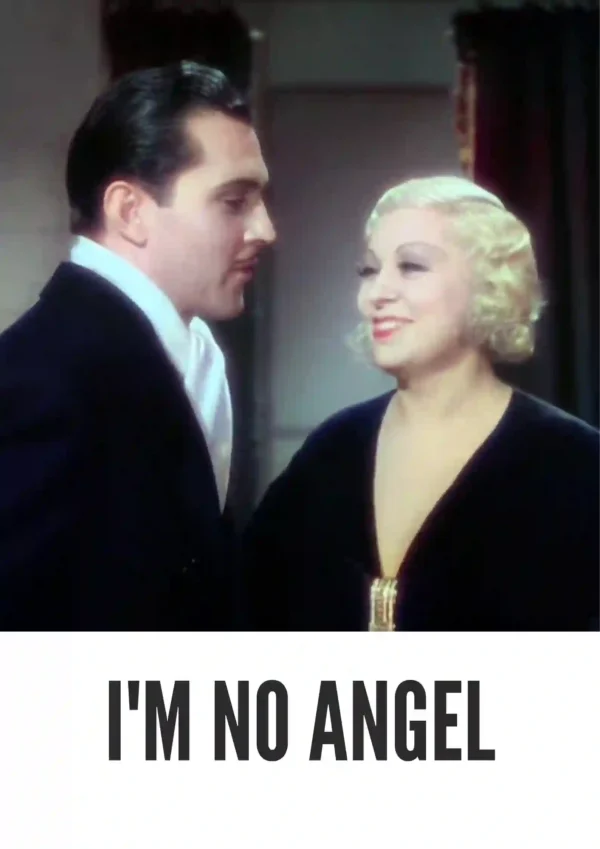 I'm No Angel (1933) Colorized