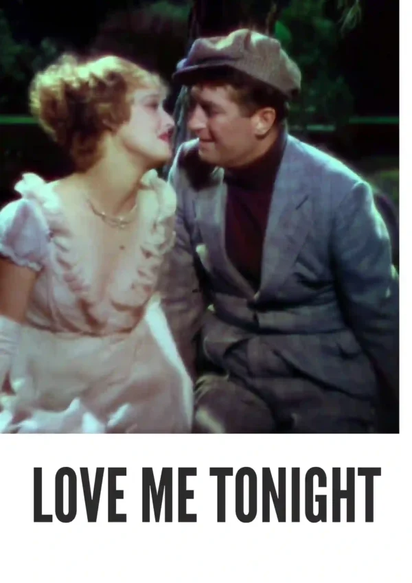 Love Me Tonight (1932) Colorized