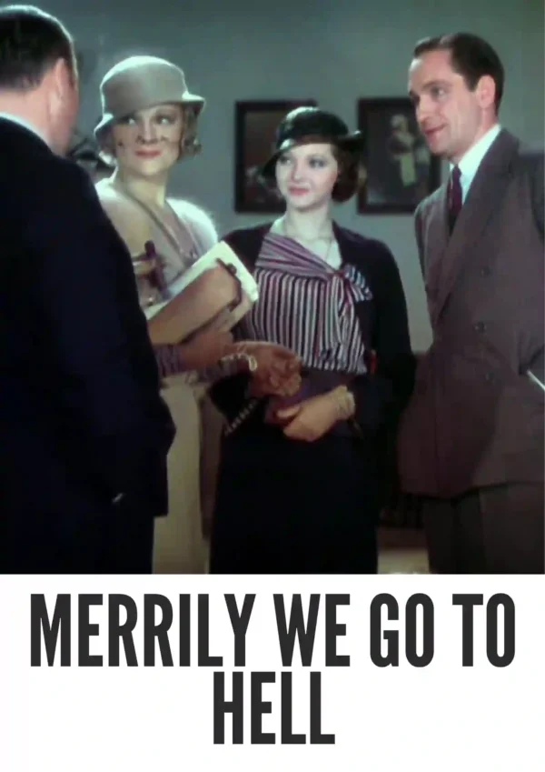 Merrily We Go to Hell (1932) Colorized