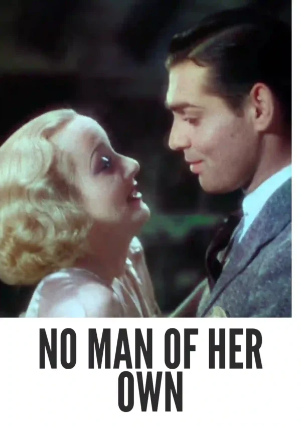 No Man of Her Own (1932) Colorized