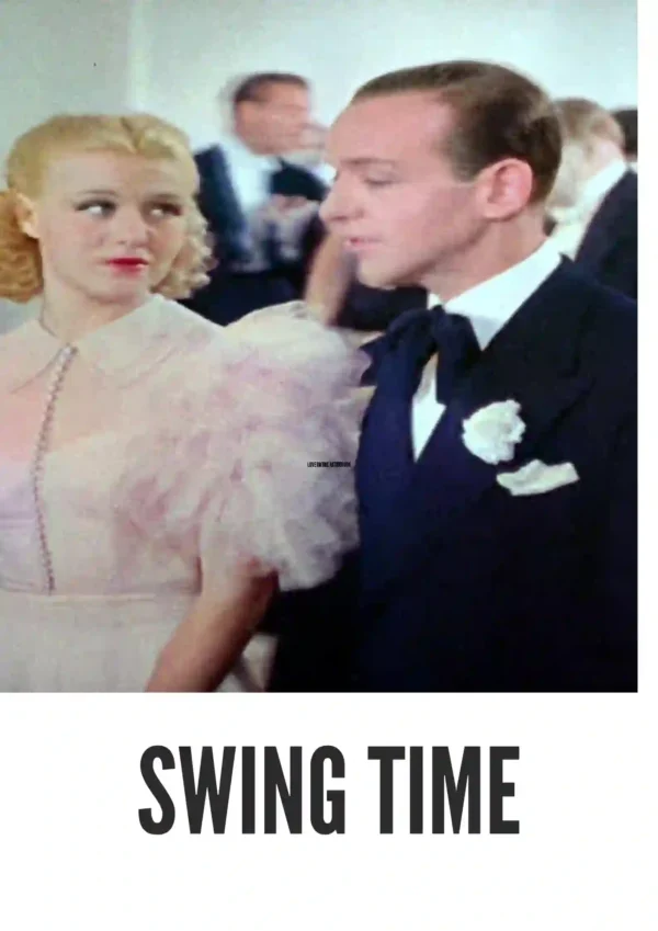 Swing Time (1936) Colorized