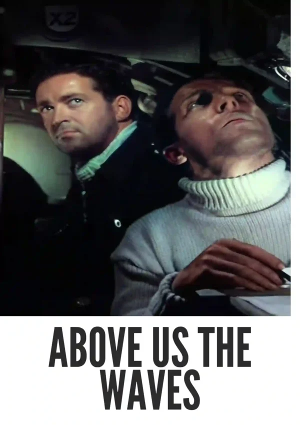Above Us the Waves (1955) Colorized