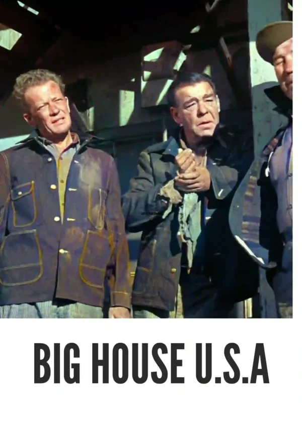 Big House U.S.A. (1955) Colorized Big House U.S.A. (1955) Colorized