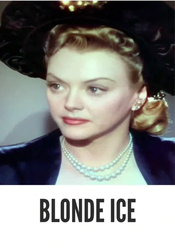 Blonde Ice (1948) Colorized