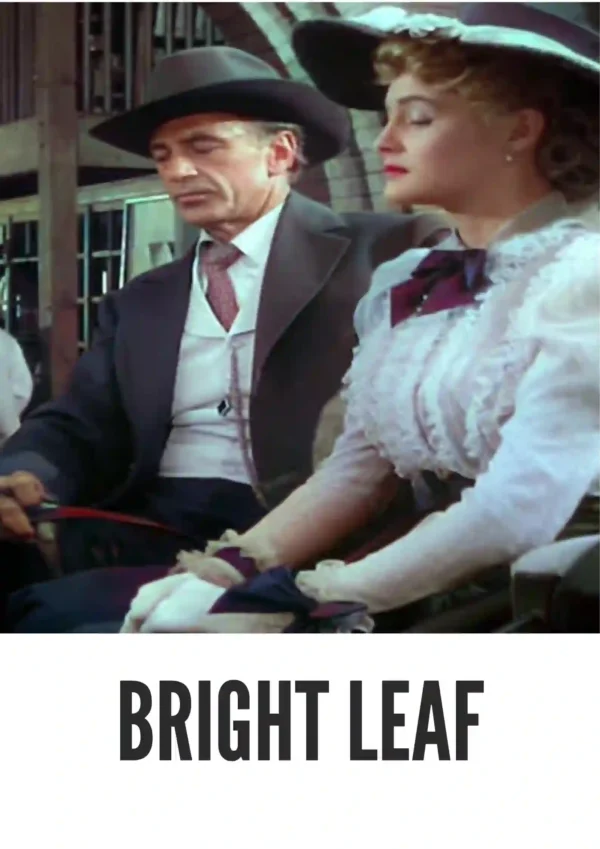 Bright Leaf (1950) Colorized Bright Leaf (1950) Colorized
