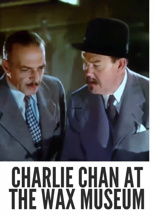 Charlie Chan at the Wax Museum (1940) Colorized