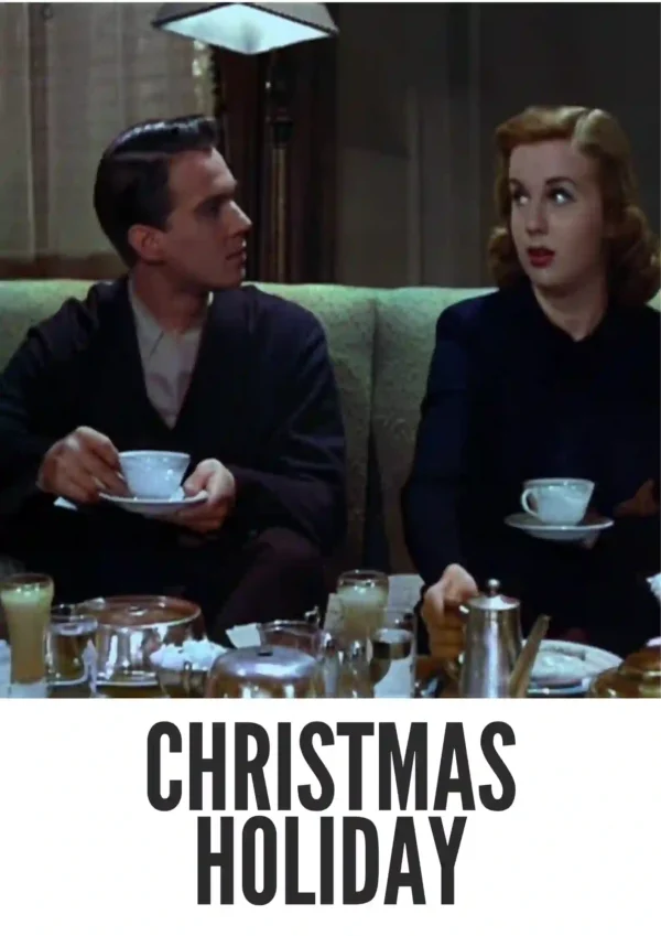 Christmas Holiday (1944) Colorized Christmas Holiday (1944) Colorized