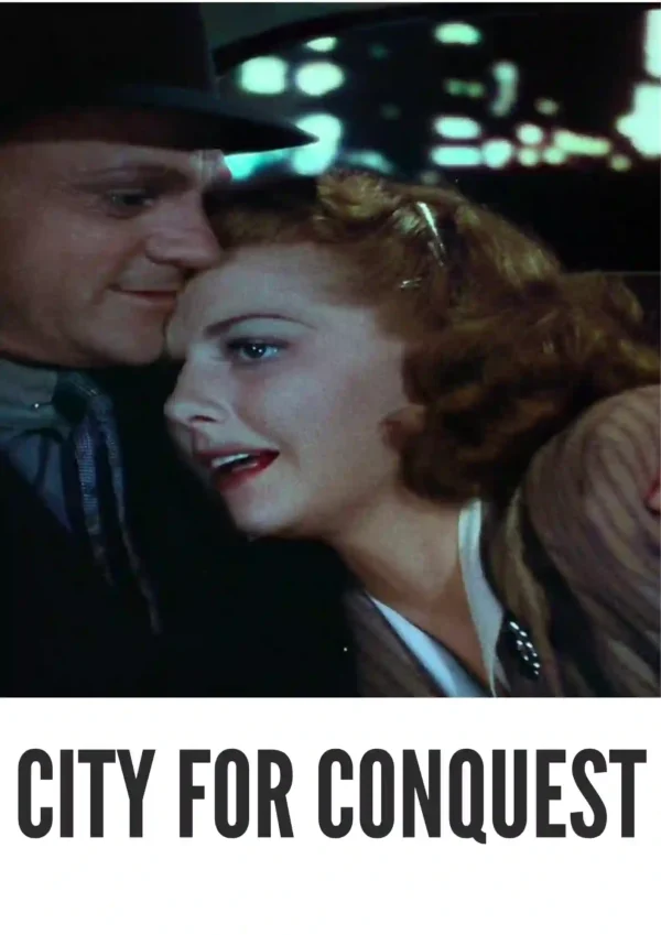City for Conquest (1940) Colorized