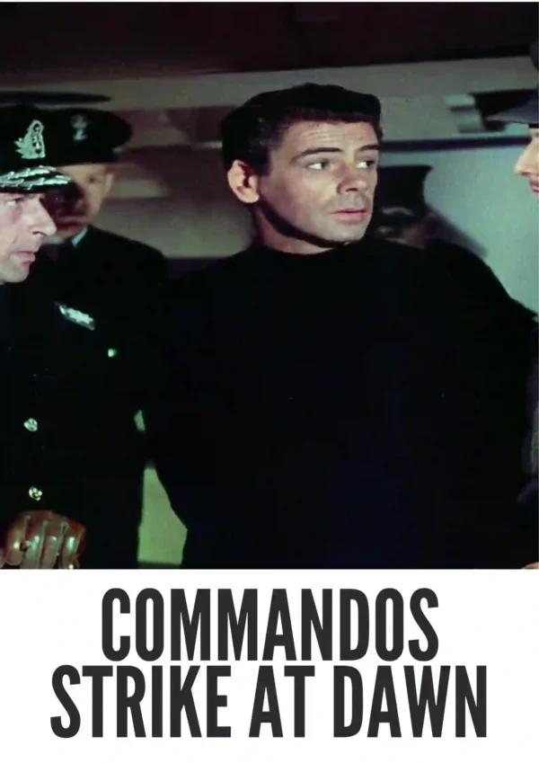 Commandos Strike at Dawn (1942) Colorized Commandos Strike at Dawn (1942) Colorized