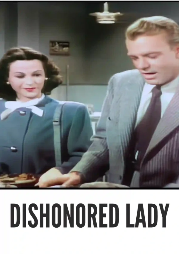 Dishonored Lady (1947) Colorized