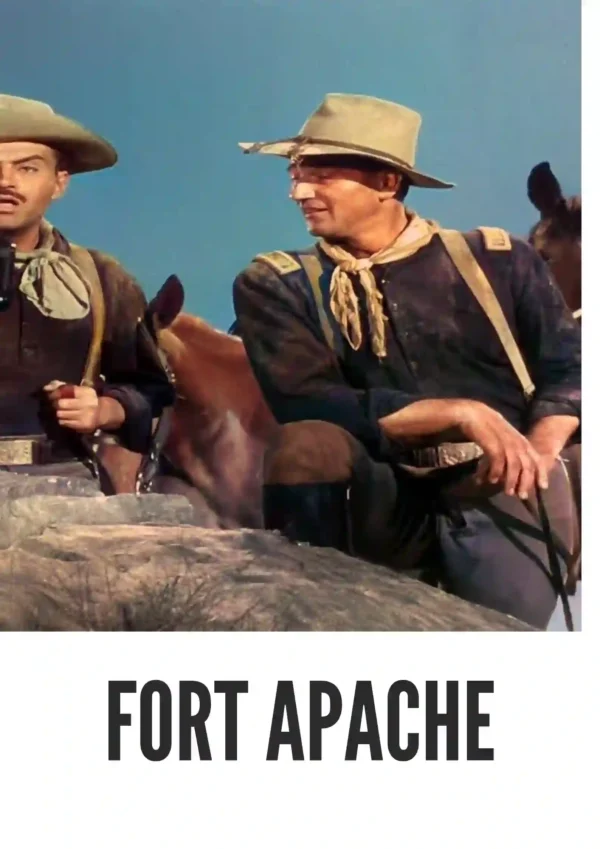 Fort Apache (1948) Colorized