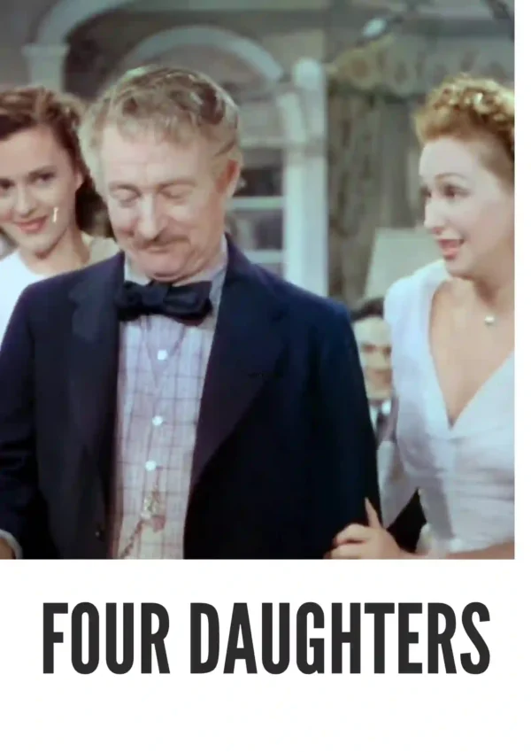 Four Daughters (1938) Colorized