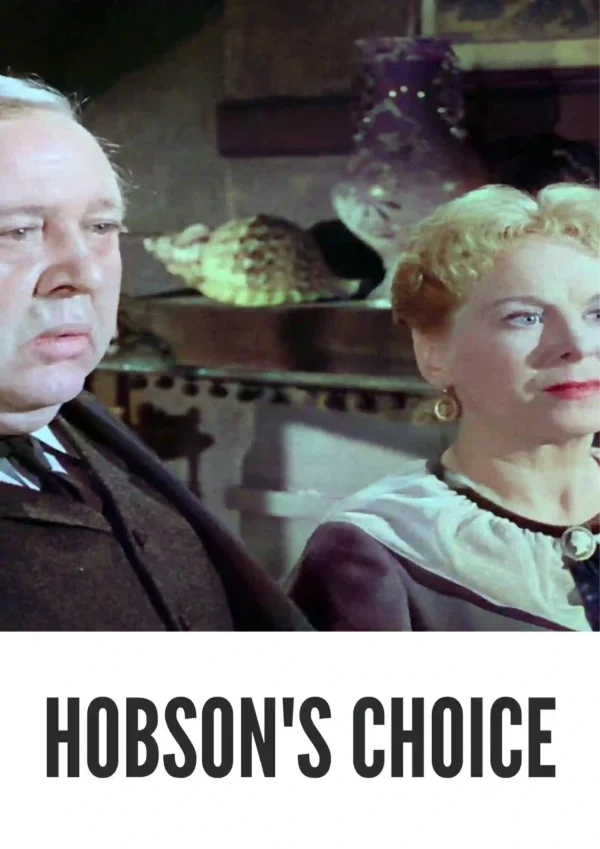 Hobson’s Choice (1954) Colorized Hobson’s Choice (1954) Colorized