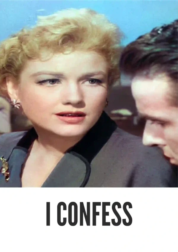 I Confess (1953) Colorized