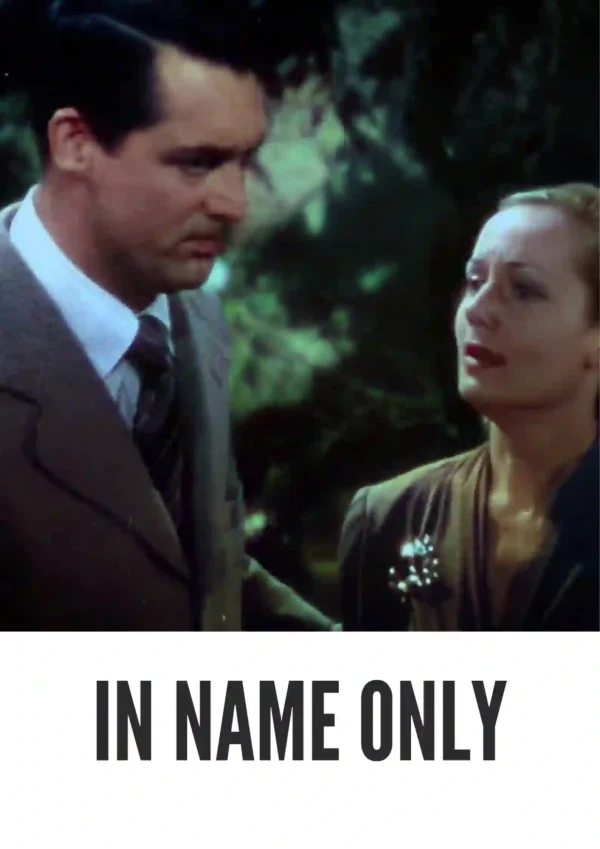 In Name Only (1939) Colorized