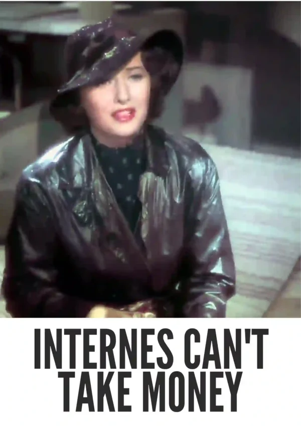 Internes Can’t Take Money (1937) Colorized