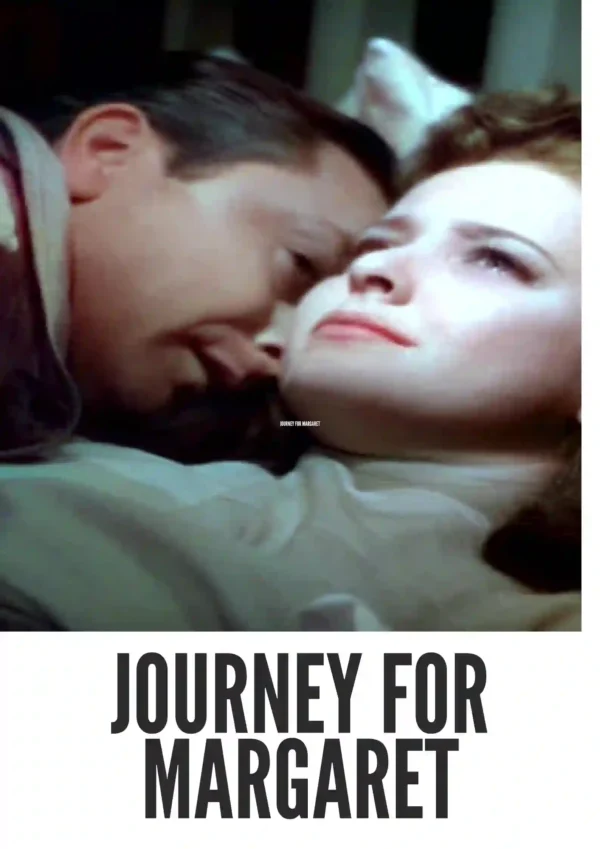 Journey for Margaret (1942) Colorized