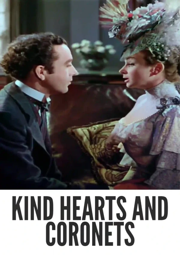 Kind Hearts and Coronets (1949) Colorized Kind Hearts and Coronets (1949) Colorized
