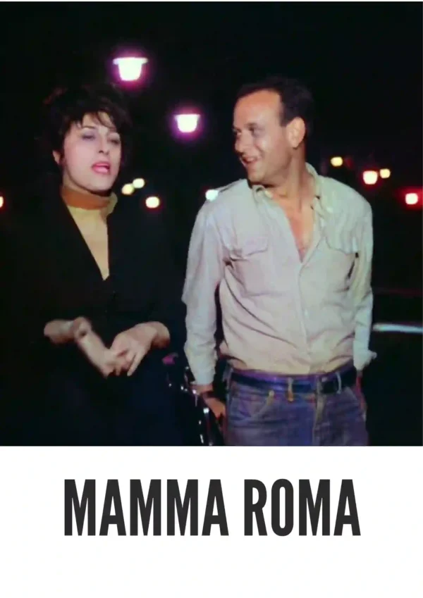 Mamma Roma (1962) Colorized
