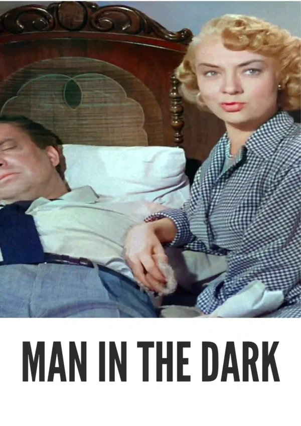 Man in the Dark (1953) Colorized Man in the Dark (1953) Colorized