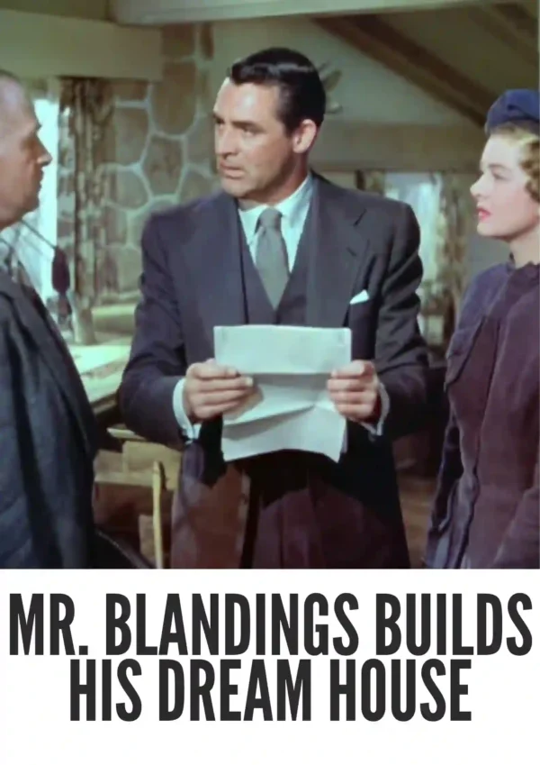Mr. Blandings Builds His Dream House (1948) Colorized Mr. Blandings Builds His Dream House (1948) Colorized
