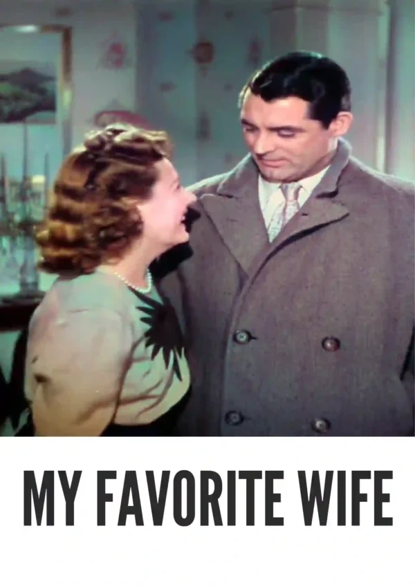 My Favorite Wife (1940) Colorized My Favorite Wife (1940) Colorized