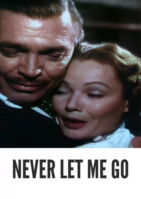 Never Let Me Go (1953) Colorized