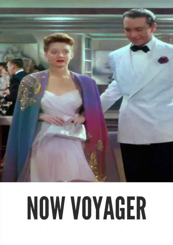 Now, Voyager (1942) Colorized Now, Voyager (1942) Colorized