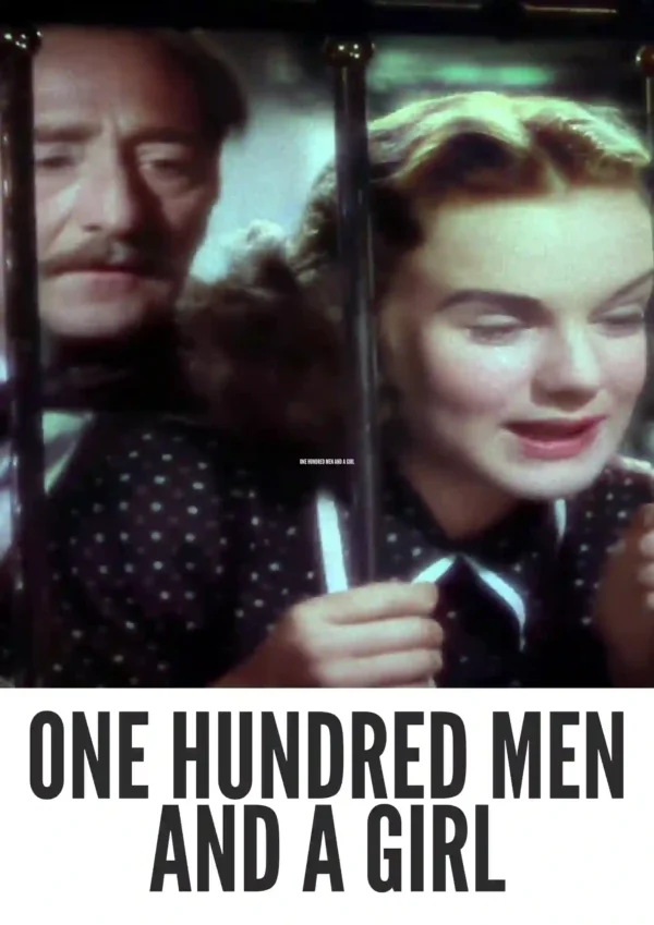 One Hundred Men and a Girl (1937) Colorized