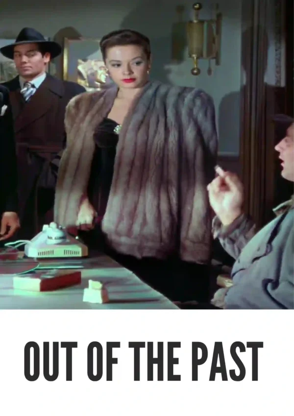 Out of the Past (1947) Colorized