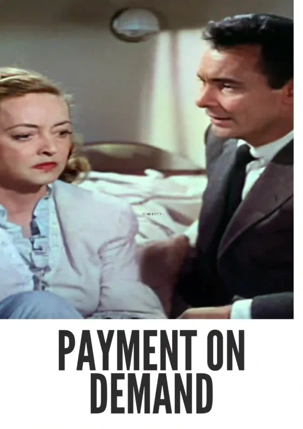 Payment on Demand (1951) Colorized