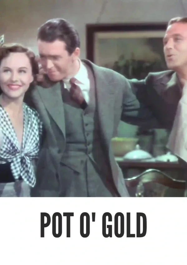 Pot o’ Gold (1941) Colorized Pot o’ Gold (1941) Colorized