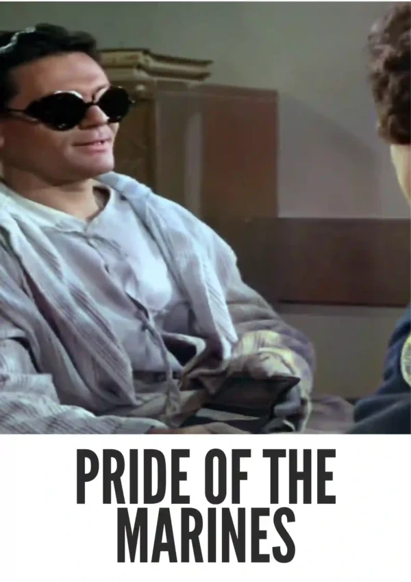 Pride of the Marines (1945) Colorized
