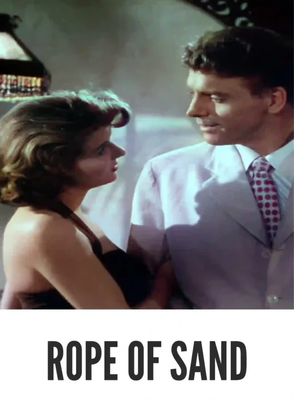 Rope of Sand (1949) Colorized Rope of Sand (1949) Colorized