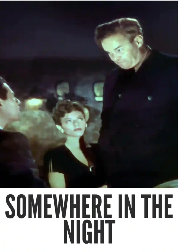 Somewhere in the Night (1946) Colorized