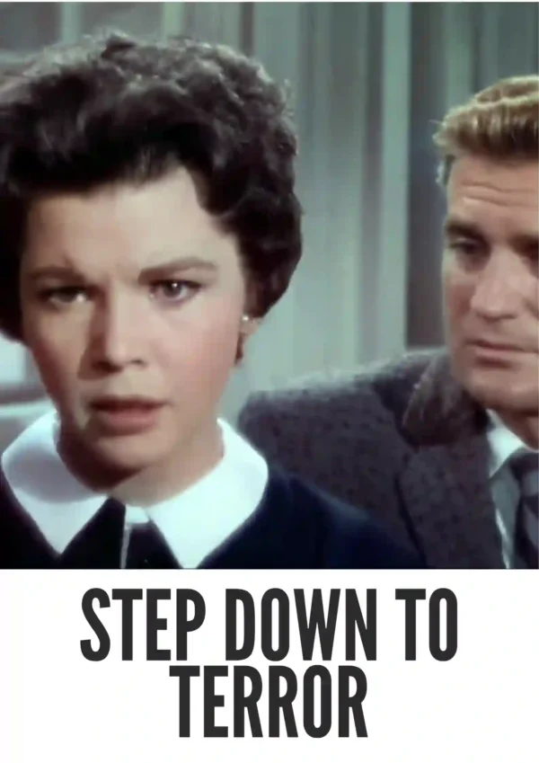 Step Down to Terror (1958) Colorized