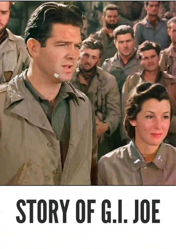 Story of G.I. Joe (1945) Colorized