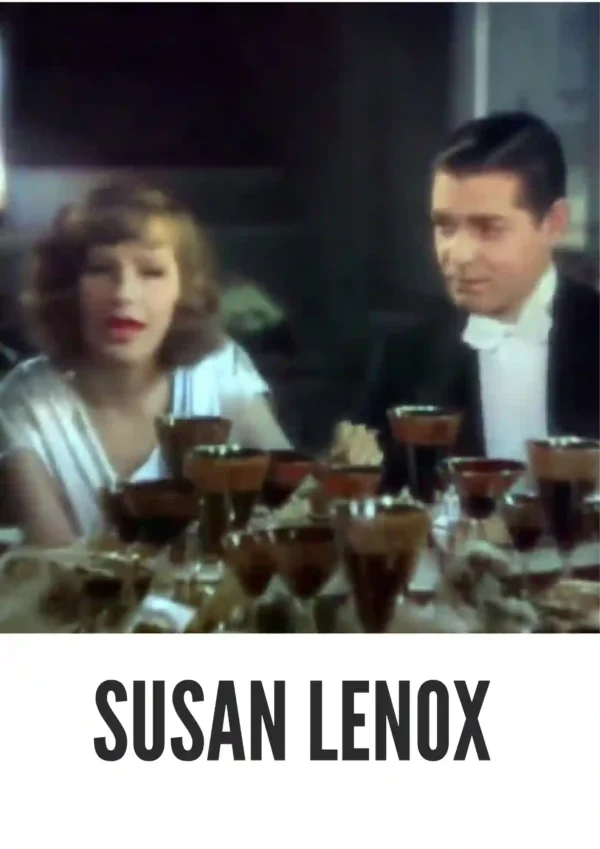 Susan Lenox (Her Fall and Rise) 1931 Colorized