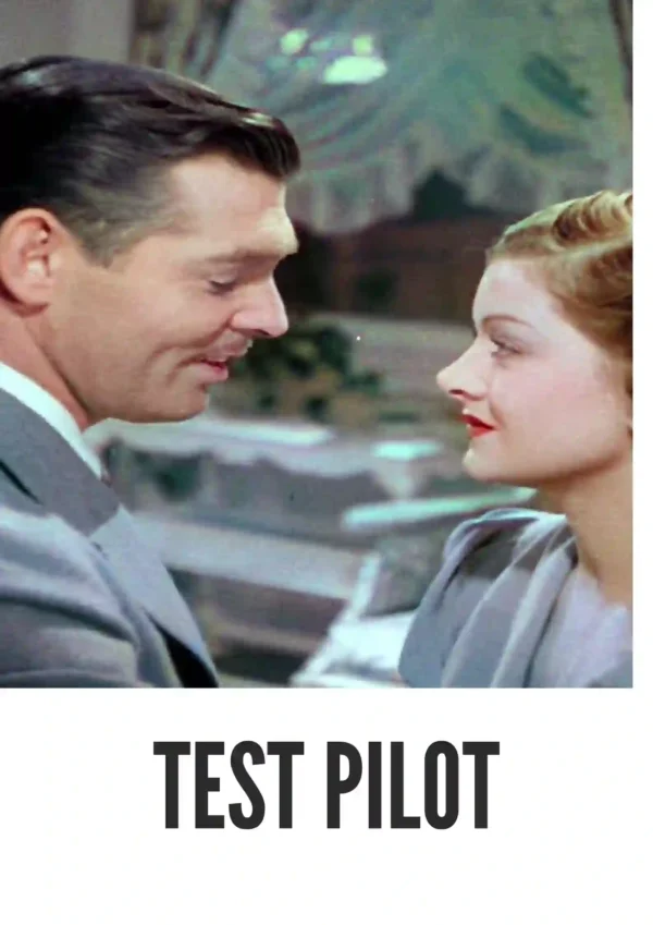 Test Pilot (1938) Colorized