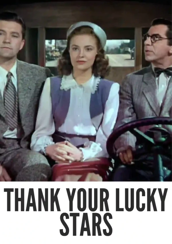 Thank Your Lucky Stars (1943) Colorized Thank Your Lucky Stars (1943) Colorized