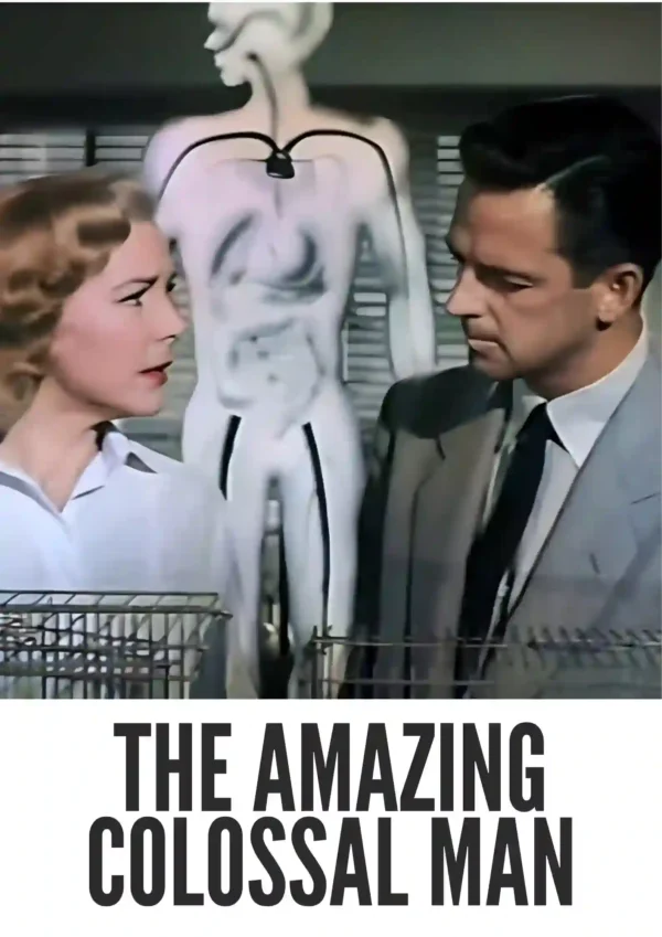 The Amazing Colossal Man (1957) Colorized
