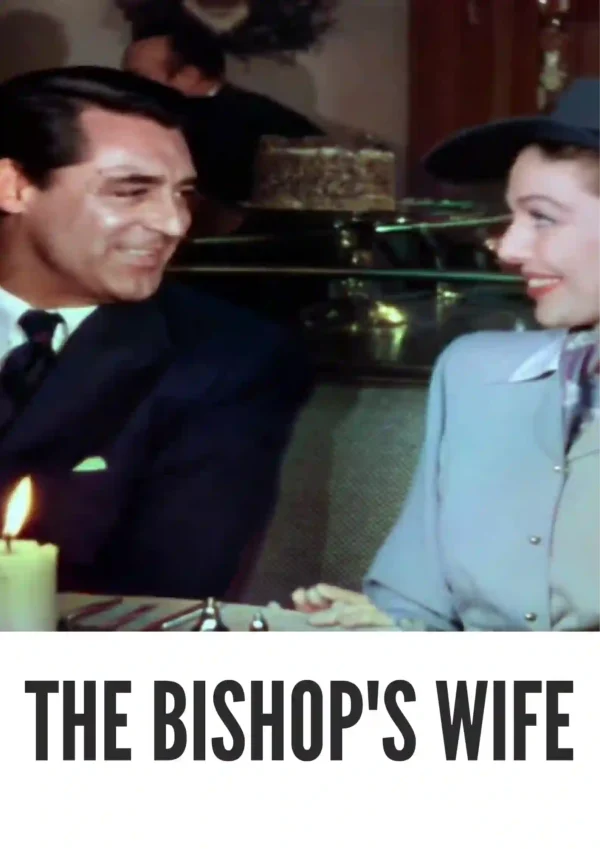 The Bishop’s Wife (1947) Colorized The Bishop’s Wife (1947) Colorized
