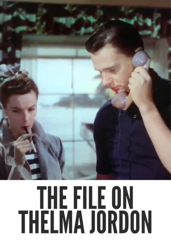 The File on Thelma Jordon (1949) Colorized The File on Thelma Jordon (1949) Colorized