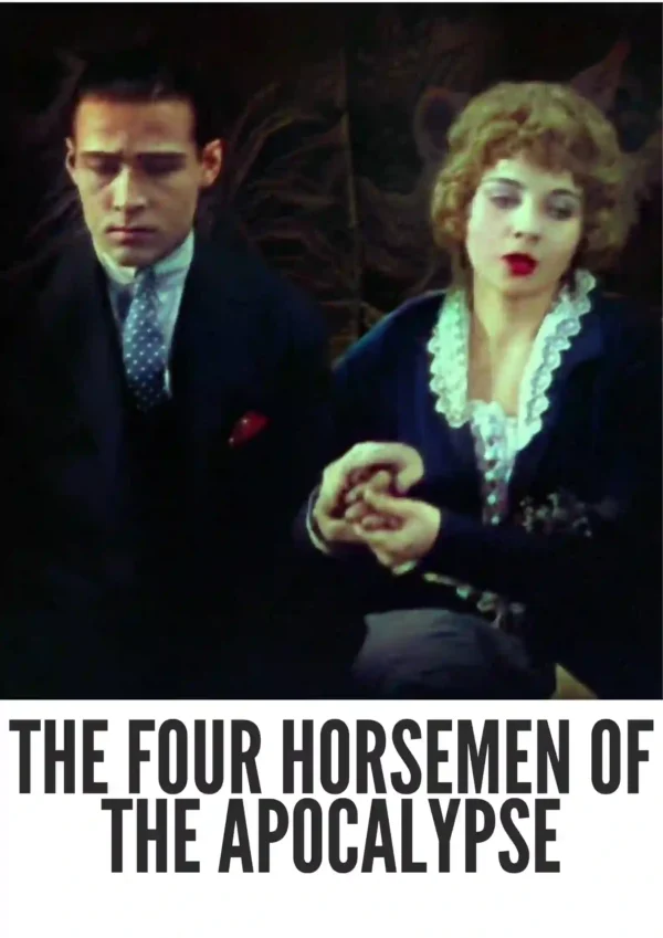 The Four Horsemen of the Apocalypse (1921) Colorized The Four Horsemen of the Apocalypse (1921) Colorized