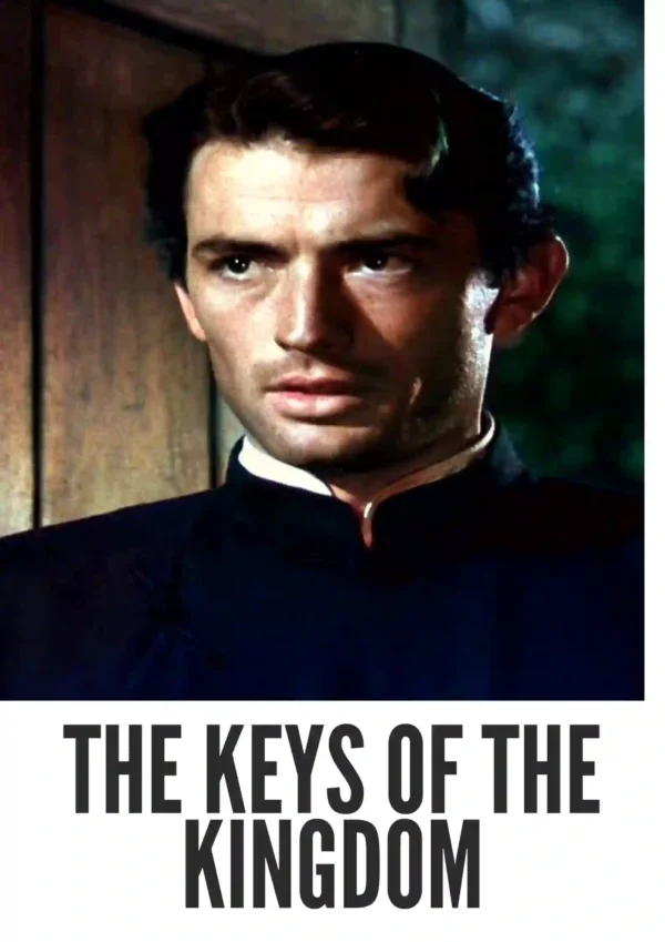 The Keys of the Kingdom (1944) Colorized The Keys of the Kingdom (1944) Colorized