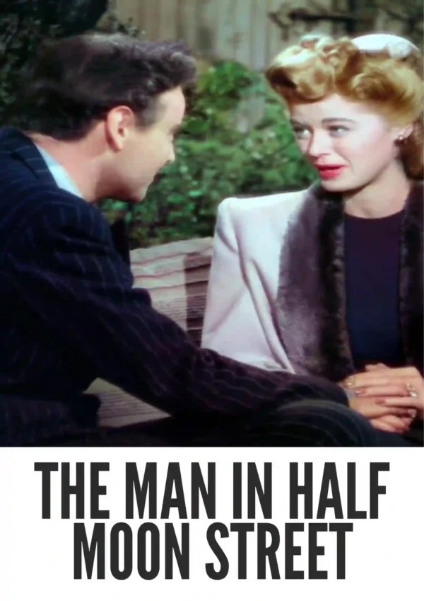 The Man in Half Moon Street (1945) Colorized