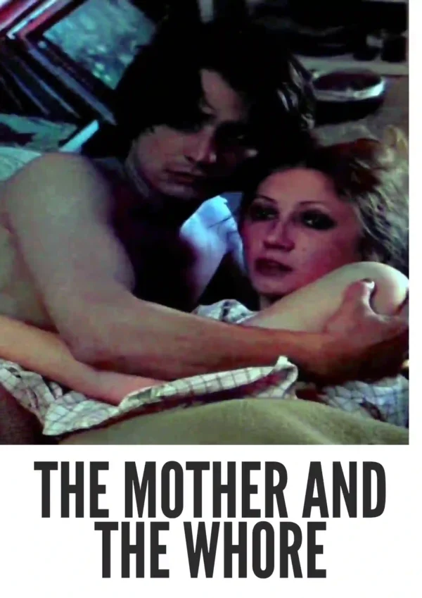 The Mother and the Whore (1973) Colorized