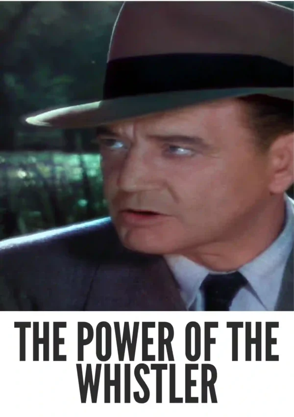 The Power of the Whistler (1945) Colorized