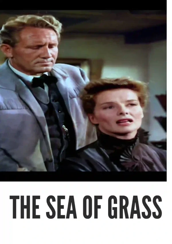 The Sea of Grass (1947) Colorized